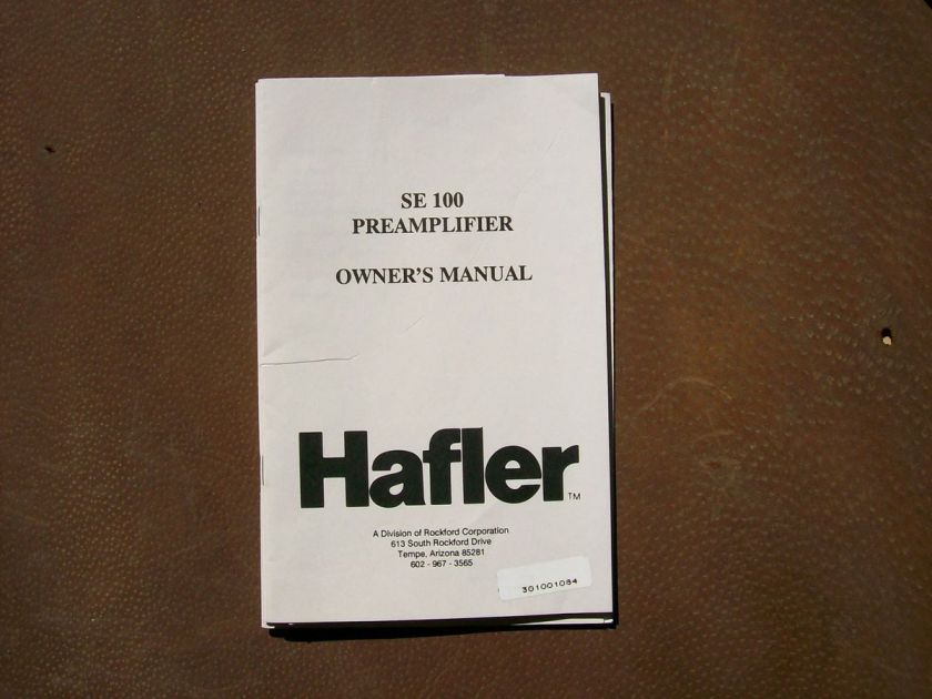 HAFLER SE100 PREAMPLIFIER OWNERS MANUAL  not a copy  my lot#269  