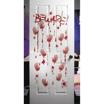 New translucent door cover banner with red bloody Beware and hand 