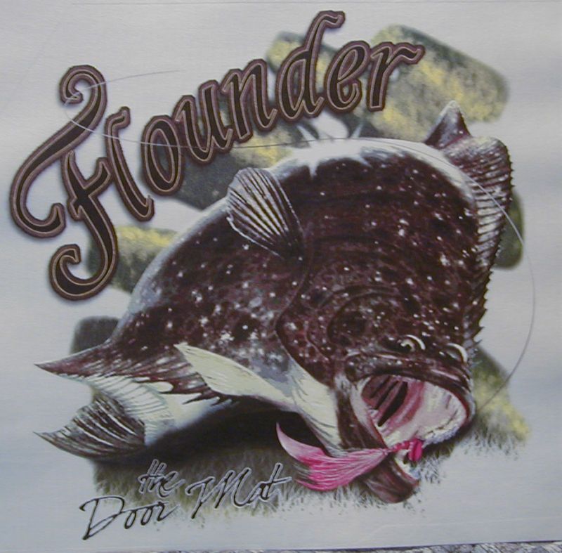 FLOUNDER THE DOOR MAT FISH FISHING SHIRT  