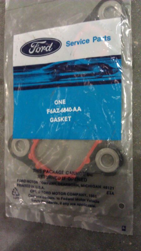 GENUINE FORD GASKET F6AZ 6840 AA NIP  