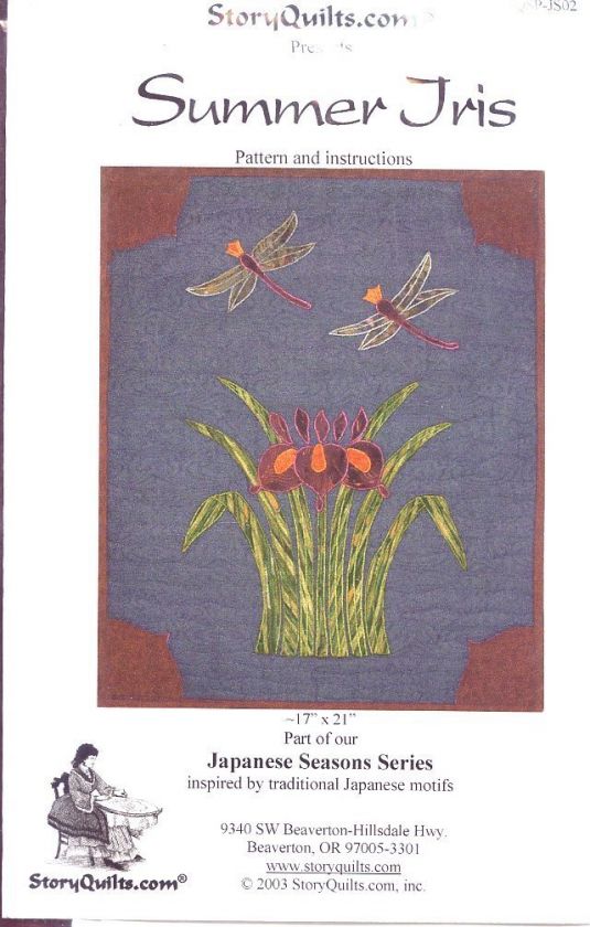 Summer Iris Dragonfly StoryQuilts Quilt Pattern Leaflet  