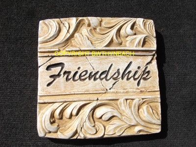 NEW DESIGN LATEX MOULD MOLD FRIENDSHIP WALL PLAQUE  