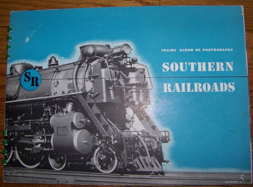 Trains Album of Photographs, Book 5, Southern Railroads,  