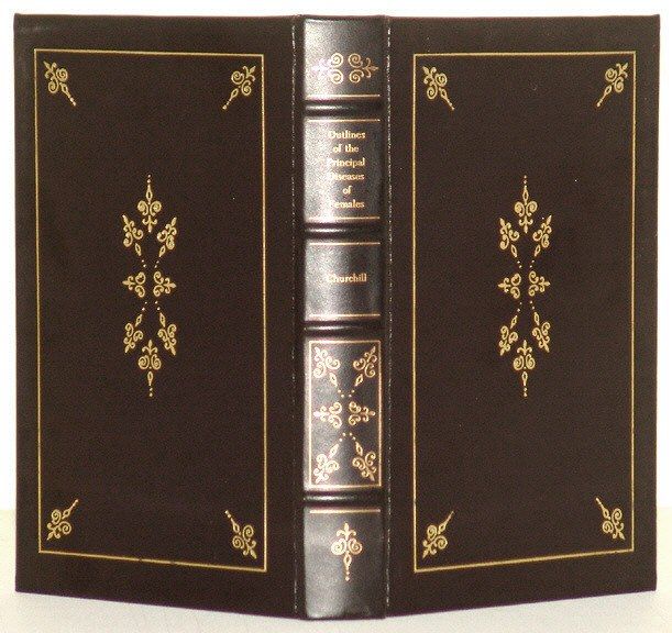   Diseases of FEMALES 1838 Churchill OB/GYN Pioneer Leather 22K gold